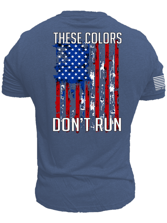 These Colors Don't Run